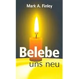 Belebe uns neuvon "Mark Finley"