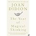The Year of Magical Thinking