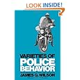 Varieties of Police Behavior: The Management of Law and Order in Eight Communities (Joint Center for Urban Studies Publicati)