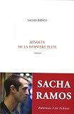 R�volte de la derni�re pluie