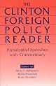The Clinton Foreign Policy Reader: Presidential Speeches With Commentary