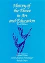 History of the Dance in Art and Education (3rd Edition)