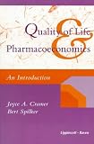 Quality of Life & Pharmacoeconomics: An Introduction