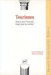 Tourismes : chance pour l'�conomie, r...