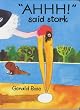 Ahhh! Said Stork