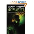 Necessary Evil