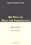 Die Welt als Wille und Vorstellung I: Erster Band Erster Teilband (German Edition)