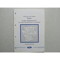 Ford Focus - Original Ford Technisches Service Training - Produkt-Einf�hrung - 00/271 1,8L Endura-DI Turbodieselmotor mit Ladeluftk�hler