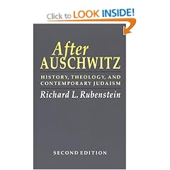 After Auschwitz: History, Theology and Contemporary Judaism (Johns Hopkins Jewish Studies)