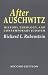 After Auschwitz: History, Theology, and Contemporary Judaism (Johns Hopkins Jewish Studies)