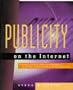 Publicity on the Internet