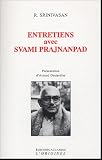 Entretiens avec Svami Prajnanpad