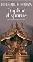 Daphn� disparue
