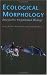 Books : Ecological Morphology: Integrative Organismal Biology