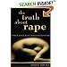 The Truth About Rape