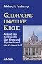 Goldhagens unwillige Kirche