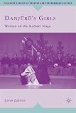Danjuro s Girls: Women on the Kabuki Stage (Palgrave Studies in Theatre and Performance History)