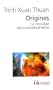 Origines: La nostalgie des commencements