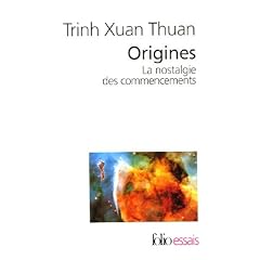 Origines : La nostalgie des commencements