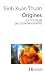 Origines : La nostalgie des commencements
