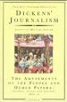 Dickens' Journalism: The Amusements of the People - Reports, Essays and Reviews, 1834-51 Vol 2 (Dickens' Journalism)