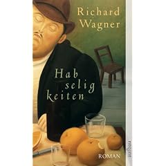 Habseligkeiten: Roman