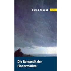 Die Romantik der Finanzm�rkte