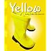 Yellow (A+ Books: Colors)