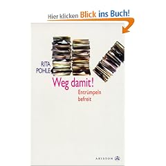 Weg damit! Entr�mpeln befreit