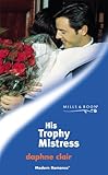 His trophy mistress