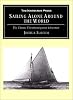 Sailing Alone Around the World: The Classic Circumnavigation Adventure