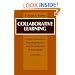 Collaborative Learning: Higher Education, Interdependence, and the Authority of Knowledge