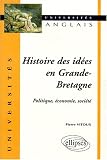 Histoire des idées en Grande-Bretagne : Politique, économie, société