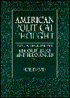 American Political Thought: Four Hundred Years of Ideas and Ideologies