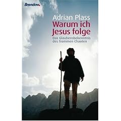 Warum ich Jesus folge. Das Glaubensbekenntnis des frommen Chaoten