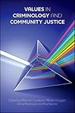 Values in criminology and community justice