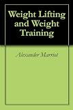 Weight Lifting and Weight Training 41T4F5IqA5L. SL160 Weight Lifting and Weight Training