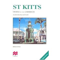 St Kitts: Cradle of the Caribbean (St Kitts)