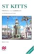 St Kitts: Cradle of the Caribbean