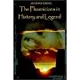 The Phoenicians in History and Legend
