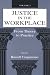 Book Justice in the Workplace: From theory To Practice, Volume 2 (Applied Psychology Series)