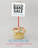 Beyond the Bake Sale: The Essential Guide to Family/school Partnerships