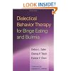 Dialectical Behavior Therapy for Binge Eating and Bulimia