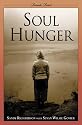 Soul Hunger (Remuda Ranch Series on Eating Disorders)