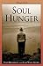 Soul Hunger (Remuda Ranch Series on Eating Disorders)