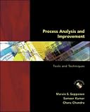 Process Analysis and Improvement: Tools and Techniques (Mcgraw-Hill/Irwin Series Operations and Decision Sciences)