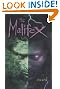 The Malifex