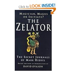 The Zelator: A Modern Initiate Explores the Ancient Mysteries