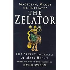 The Zelator: A Modern Initiate Explores the Ancient Mysteries