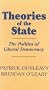 Theories of the State: The Politics of Liberal Democracy